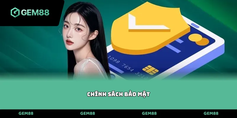 Chính sách bảo mật