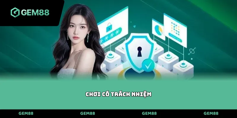 Chơi có trách nhiệm