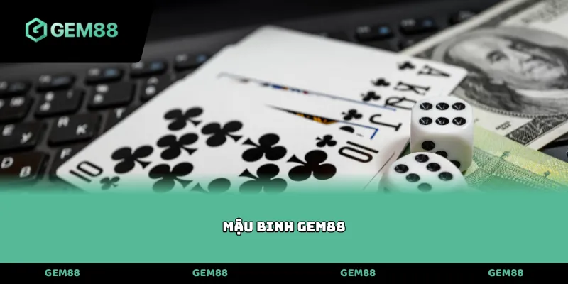 Mậu binh Gem88